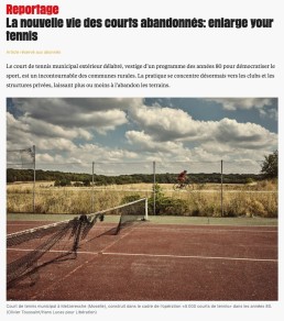 article presse Libération cours de tennis à l'abandon
